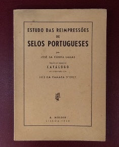 ESTUDO DAS REIMPRESSÕES DE SELOS PORTUGUESES