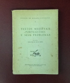 TEXTOS MEDIEVAIS PORTUGUESES E SEUS PROBLEMAS.
