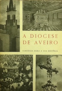 A DIOCESE DE AVEIRO,
