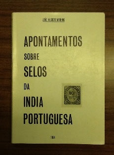 APONTAMENTOS SOBRE SELOS DA INDIA PORTUGUESA