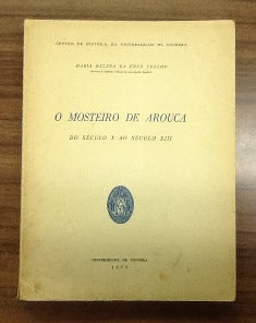 O MOSTEIRO DE AROUCA