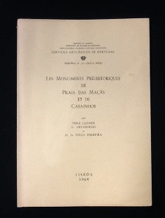 LES MONUMENTS PRÉHISTORIQUES DE PRAIA DAS MAÇAS ET DE CASAINHOS.