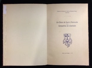 UM BRAVO DA GUERRA PENINSULAR E DAS CAMPANHAS DA LIBERDADE