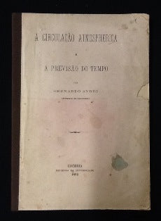 A CIRCULAÇÃO ATMOSPHERICA E A PREVISÃO DO TEMPO