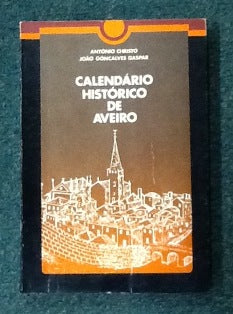 CALENDÁRIO HISTÓRICO DE AVEIRO