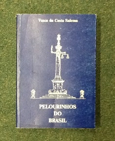 PELOURINHOS DO BRASIL