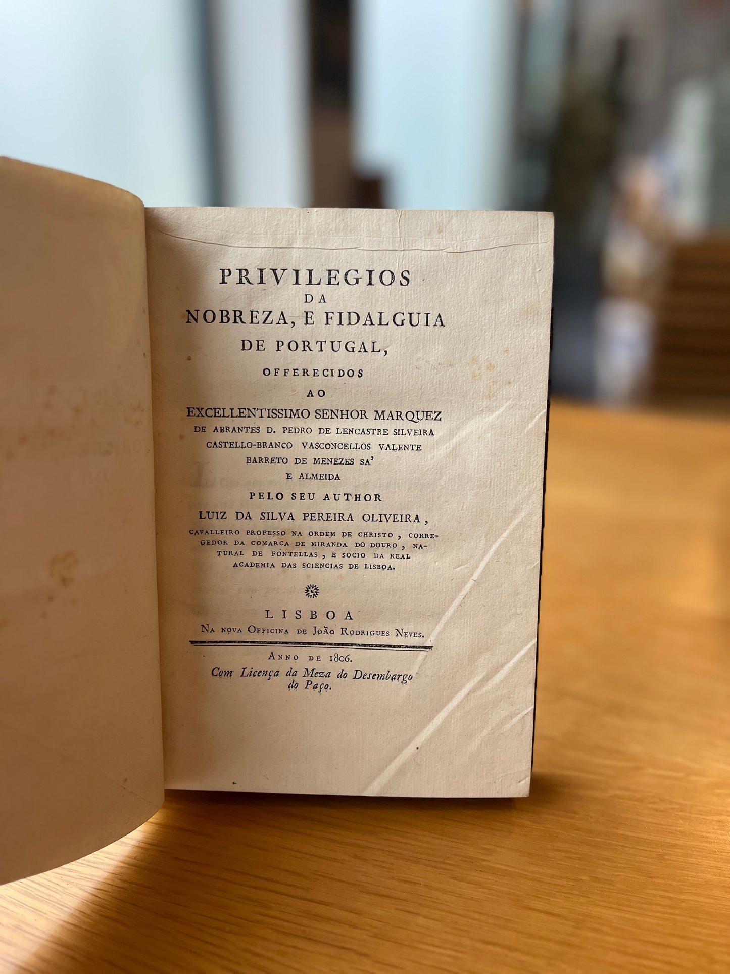 PRIVILEGIOS DA NOBREZA, E FIDALGUIA DE PORTUGAL,