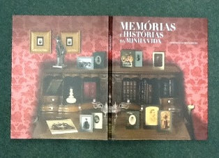 MEMÓRIAS E HISTÓRIAS DA MINHA VIDA