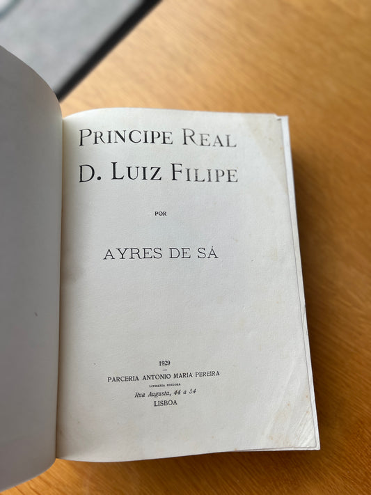 PRINCIPE REAL D. LUIZ FILIPE