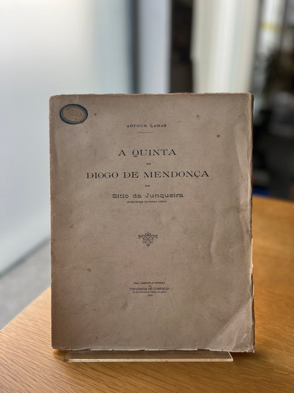 A QUINTA DE DIOGO DE MENDONÇA