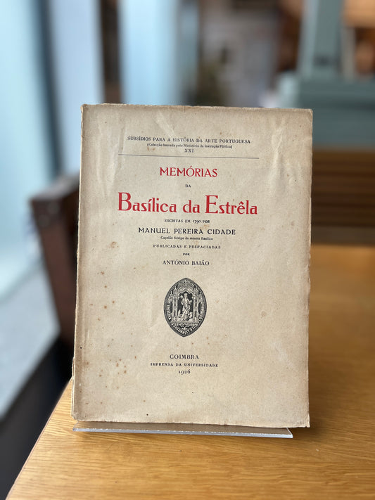 MEMÓRIAS DA BASILICA DA ESTRELA