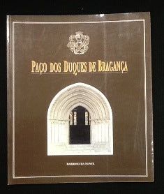 PAÇO DOS DUQUES DE BRAGANÇA
