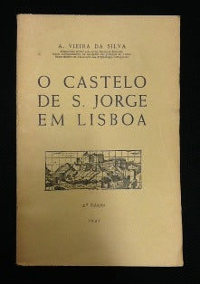 O CASTELO DE S. JORGE EM LISBOA