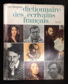 DICTIONNAIRE DES ÉCRIVAINS FRANÇAIS