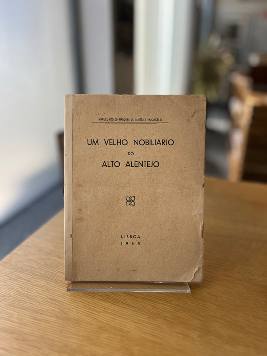 UM VELHO NOBILIARIO DO ALTO ALENTEJO