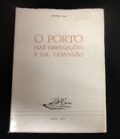 O PORTO NAS NAVEGAÇÕES E NA EXPANSÃO