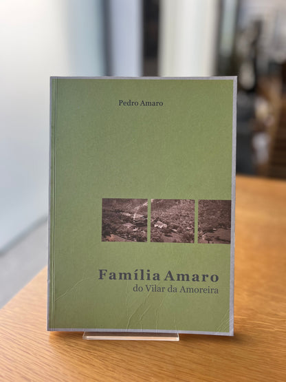 FAMÍLIA AMARO DO VILAR DA AMOREIRA
