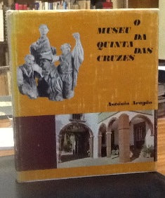 O MUSEU DA QUINTA DAS CRUZES