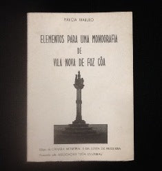 ELEMENTOS PARA UMA MONOGRAFIA DE VILA NOVA DE FOZ CÔA