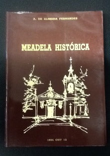 MEADELA HISTÓRICA