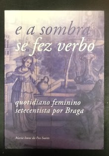 E A SOMBRA SE FEZ VERBO