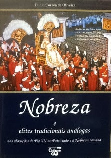 NOBREZA E ELITES TRADIIONAIS ANÁLOGAS NAS ALOCUÇÕES DE PIO XII