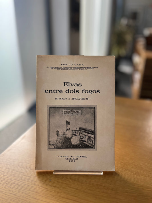 ELVAS ENTRE DOIS FOGOS