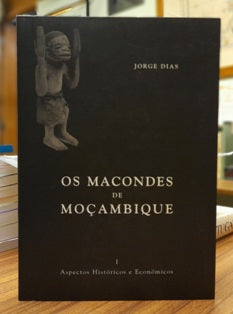 OS MACONDES DE MOÇAMBIQUE