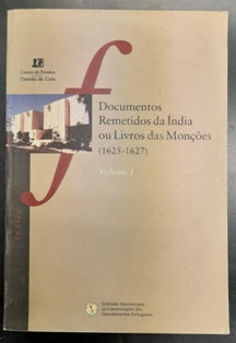 DOCUMENTOS REMETIDOS DA ÍNDIA OU LIVROS DAS MONÇÕES