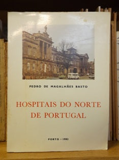 HOSPITAIS DO NORTE DE PORTUGAL