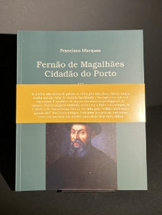 FERNÃO DE MAGALHÃES CIDADÃO DO PORTO