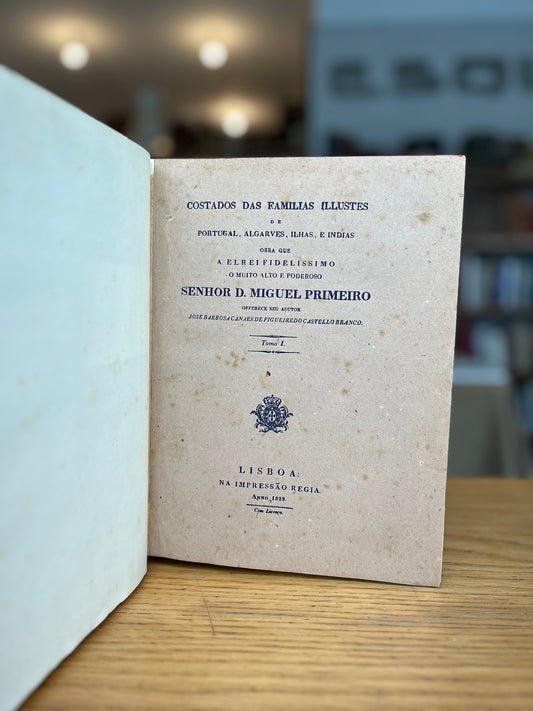 COSTADOS DAS FAMILIAS ILLUSTRES DE PORTUGAL, ALGARVES, ILHAS, E INDIAS