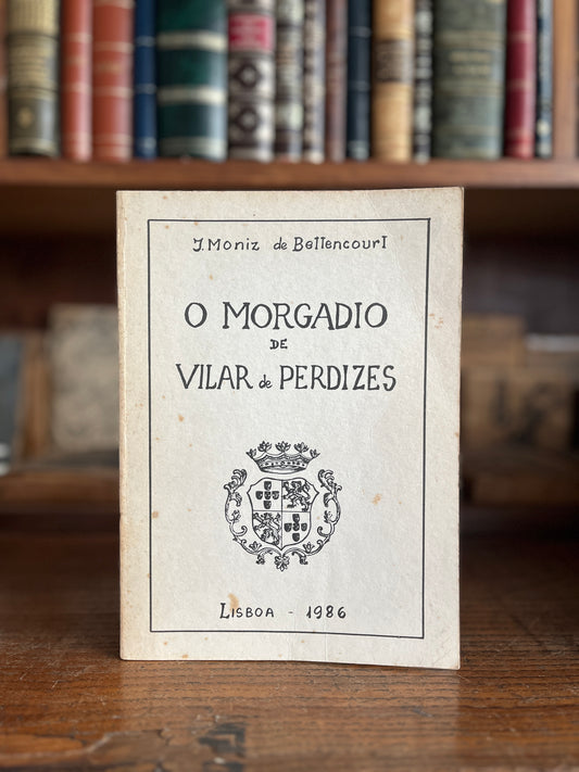 O MORGADIO DE VILAR DE PERDIZES
