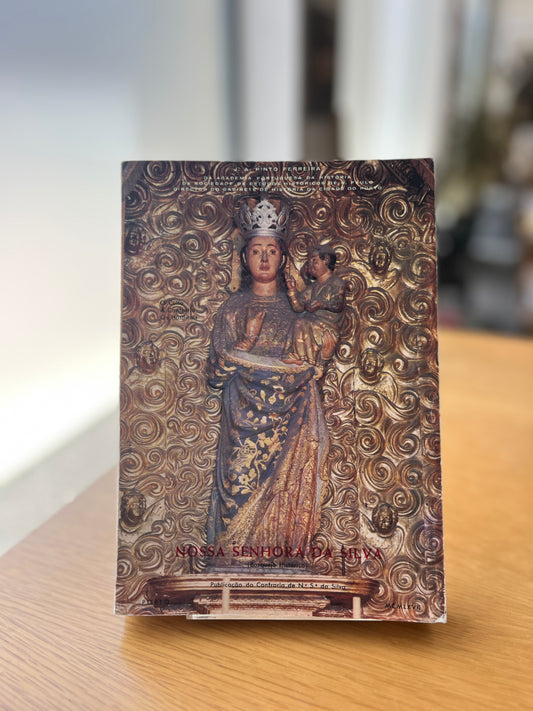 NOSSA SENHORA DA SILVA (BOSQUEJO HISTORICO)