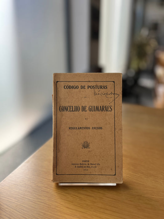 CÓDIGO DE POSTURAS DO CONCELHO DE GUIMARÃES