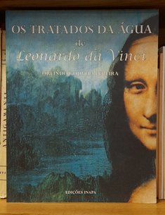 OS TRATADOS DA ÁGUA DE LEONARDO DA VINCI