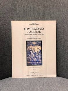 O PATRIMÓNIO AZULEJAR