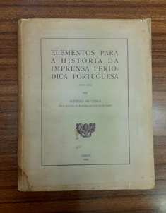 ELEMENTOS PARA A HISTÓRIA DA IMPRENSA PERIÓDICA PORTUGUESA