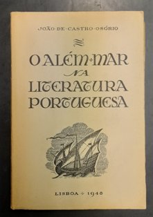 O ALÉM- MAR NA LITERATURA PORTUGUESA