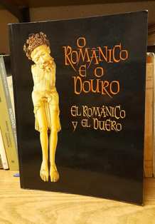O ROMÂNICO E O DOURO