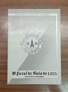 O FORAL DE GAIA DE 1255