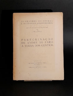 PEREGRINAÇÃO DE ANDRÉ DE FARO À TERRA DOS GENTIOS.