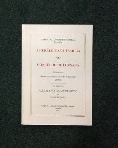 A HERÁLDICA DE FAMÍLIA NO CONCELHO DE LOUSADA.