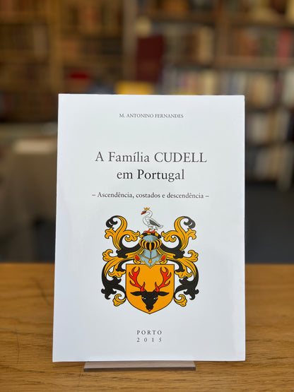 A FAMILIA CUDELL EM PORTUGAL