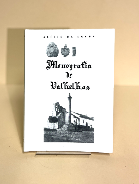 MONOGRAFIA DE VALHELHAS