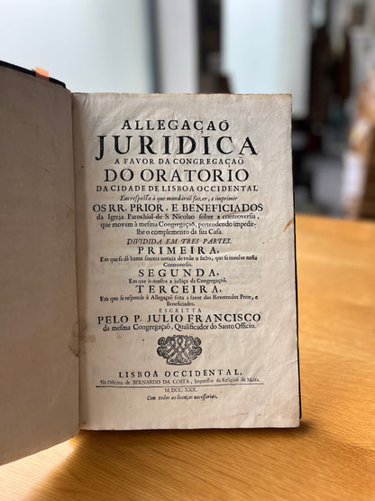 ALLEGAÇÃO JURIDICA A FAVOR DA CONGREGAÇÃO DO ORATORIO DA CIDADE DE LISBOA OCCIDENTAL