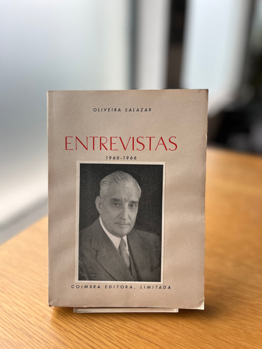 ENTREVISTAS, 1960-1966 DE OLIVEIRA SALAZAR