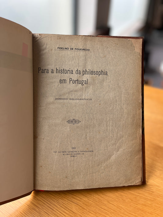 PARA A HISTORIA DA PHILOSOPHIA EM PORTUGAL