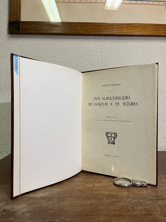 DOS ALBUQUERQUES DE ESMOLFE E DE SEZURES