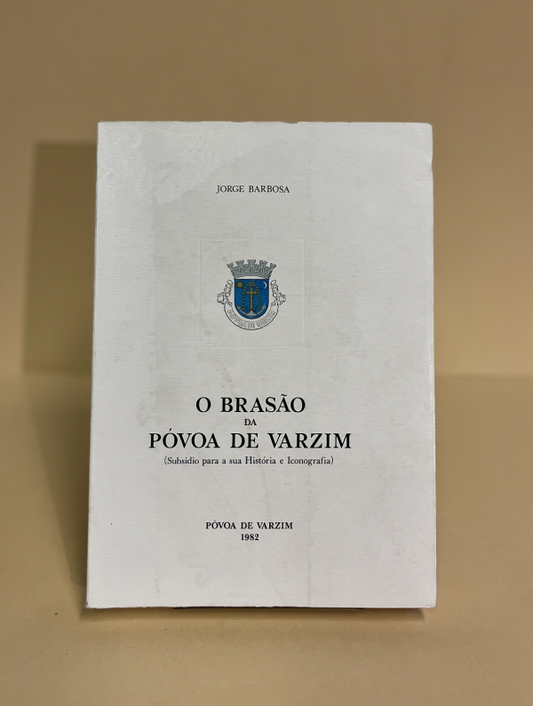 O BRASÃO DA PÓVOA DE VARZIM